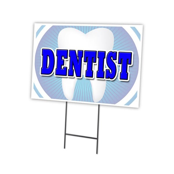 Signmission Dentist Yard Sign & Stake outdoor plastic coroplast window, C-1216-DS-Dentist C-1216-DS-Dentist - main